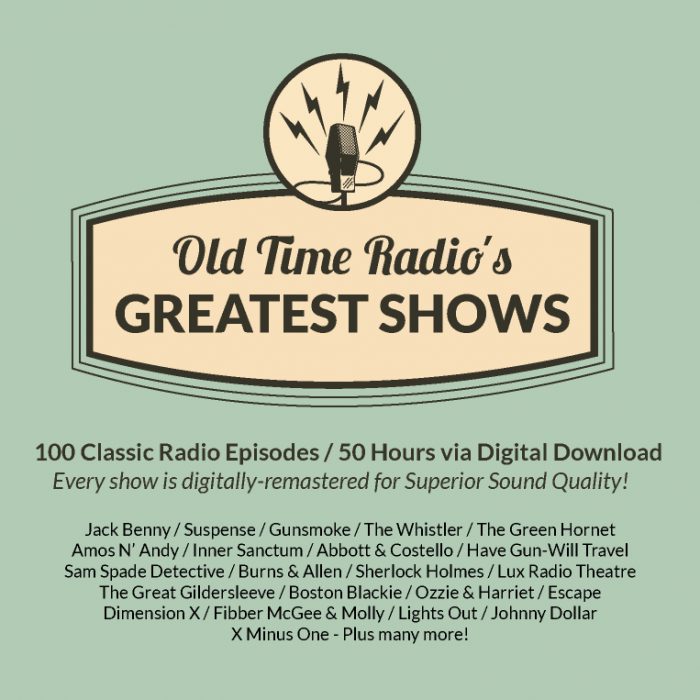 5 Free Radio Shows Own the Greatest OldTime Radio Shows of AllTime!